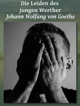 Goethe |  Die Leiden des jungen Werther | eBook | Sack Fachmedien