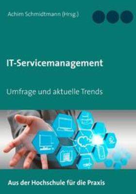Schmidtmann |  IT-Servicemanagement (in OWL) | Buch |  Sack Fachmedien