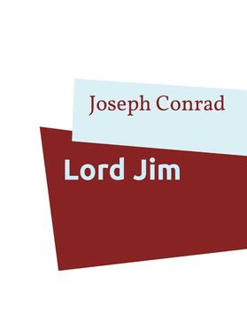 Conrad |  Lord Jim | eBook | Sack Fachmedien