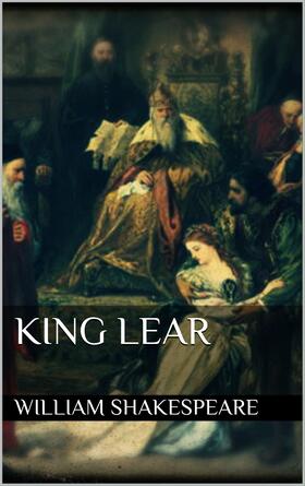 Shakespeare |  King Lear | eBook | Sack Fachmedien