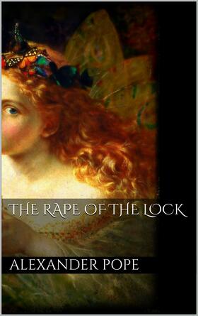 Pope |  The Rape of the Lock | eBook | Sack Fachmedien