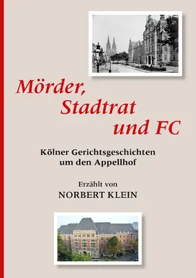 Klein |  Mörder, Stadtrat und FC | eBook | Sack Fachmedien