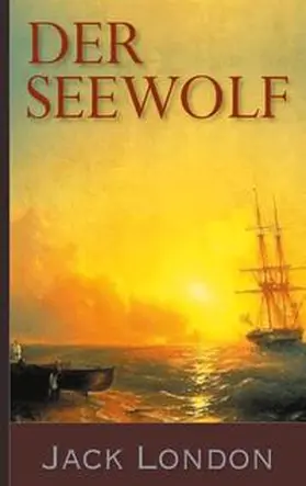 London / Magnus |  Der Seewolf | Buch |  Sack Fachmedien