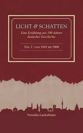 Lackerbauer |  Licht und Schatten - Band 2 | eBook | Sack Fachmedien