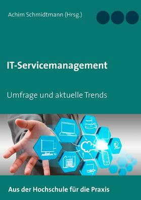 Schmidtmann |  IT-Servicemanagement (in OWL) | eBook | Sack Fachmedien