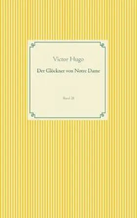 Hugo |  Der Glöckner von Notre Dame | Buch |  Sack Fachmedien