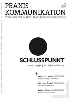  Praxis Kommunikation 6/2016 Einzelheft | eBook | Sack Fachmedien