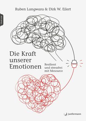 Langwara / Eilert |  Die Kraft unserer Emotionen | eBook | Sack Fachmedien