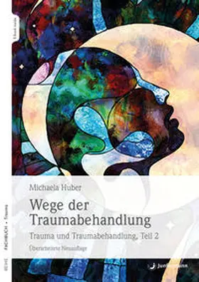 Huber |  Wege der Traumabehandlung Teil 2 | Buch |  Sack Fachmedien