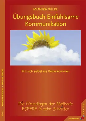 Wilke |  Übungsbuch Einfühlsame Kommunikation | eBook | Sack Fachmedien