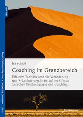 Schlott |  Coaching im Grenzbereich | Buch |  Sack Fachmedien