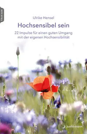 Hensel |  Hochsensibel sein | Buch |  Sack Fachmedien