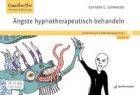 Schweizer / Niehues / Benaguid |  Ängste hypnotherapeutisch behandeln | eBook | Sack Fachmedien