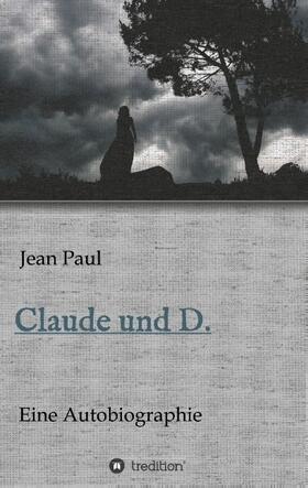 Paul |  Claude und D. | Buch |  Sack Fachmedien