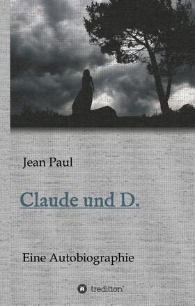 Paul |  Claude und D. | Buch |  Sack Fachmedien