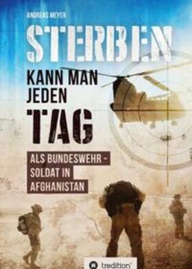 Meyer |  Sterben kann man jeden Tag | Buch |  Sack Fachmedien