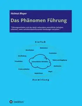 Mayer |  Das Phänomen Führung | Buch |  Sack Fachmedien