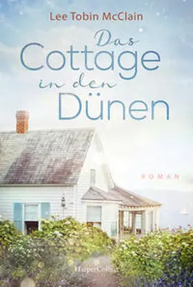 McClain |  Das Cottage in den Dünen | Buch |  Sack Fachmedien