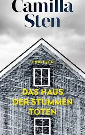 Sten |  Das Haus der stummen Toten | Buch |  Sack Fachmedien