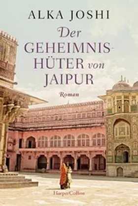 Joshi |  Der Geheimnishüter von Jaipur | eBook | Sack Fachmedien