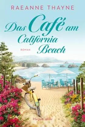 Thayne |  Das Café am California Beach | eBook | Sack Fachmedien