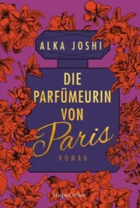 Joshi |  Die Parfümeurin von Paris | eBook | Sack Fachmedien