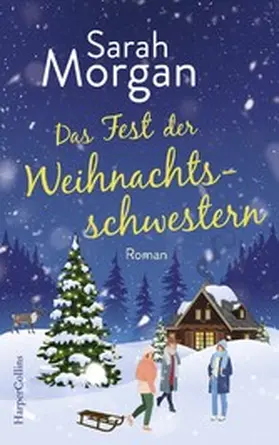 Morgan |  Das Fest der Weihnachtsschwestern | eBook | Sack Fachmedien