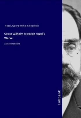 Hegel | Georg Wilhelm Friedrich Hegel's Werke | Buch | 978-3-7501-3071-5 | sack.de