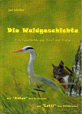 Müller |  Die Waldgeschichte | eBook | Sack Fachmedien