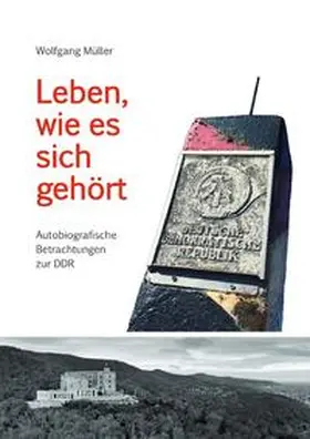 Müller |  Leben, wie es sich gehört | Buch |  Sack Fachmedien