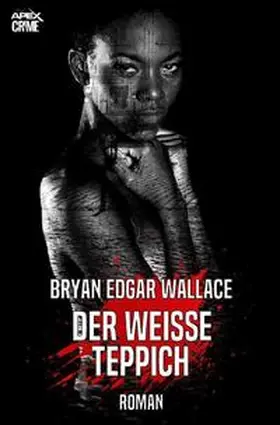 Wallace |  DER WEISSE TEPPICH | Buch |  Sack Fachmedien