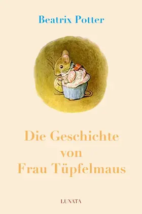 Potter |  Die Geschichte von Frau Tüpfelmaus | eBook | Sack Fachmedien