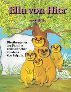 Schmidt |  Ella von Hier erzählt | Buch |  Sack Fachmedien