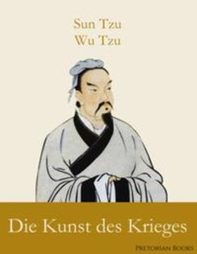 Tzu |  Die Kunst des Krieges | Buch |  Sack Fachmedien
