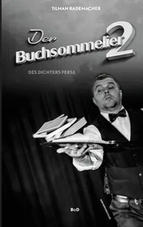 Rademacher |  Der Buchsommelier 2 | Buch |  Sack Fachmedien