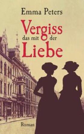 Peters |  Vergiss das mit der Liebe | Buch |  Sack Fachmedien