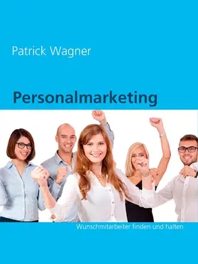 Wagner |  Personalmarketing | eBook | Sack Fachmedien