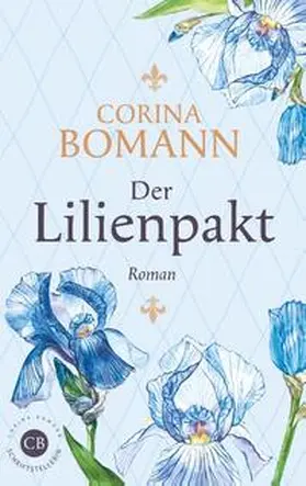 Bomann |  Der Lilienpakt | Buch |  Sack Fachmedien