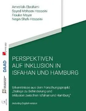 Ebrahimi / Hosseini Pozveh / Meyer |  Perspektiven auf Inklusion in Isfahan und Hamburg | Buch |  Sack Fachmedien