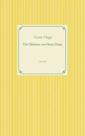 Hugo |  Der Glöckner von Notre Dame | eBook | Sack Fachmedien