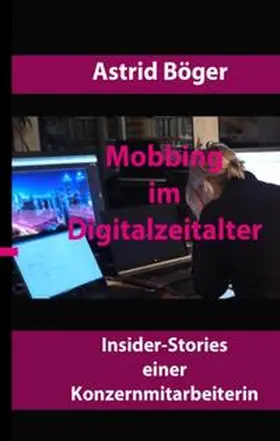 Böger |  Mobbing im Digitalzeitalter | Buch |  Sack Fachmedien