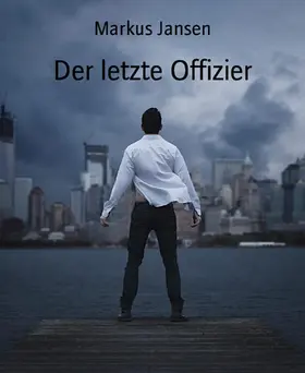 Jansen | Der letzte Offizier | E-Book | sack.de