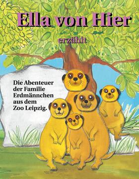 Schmidt |  Ella von Hier erzählt | eBook | Sack Fachmedien