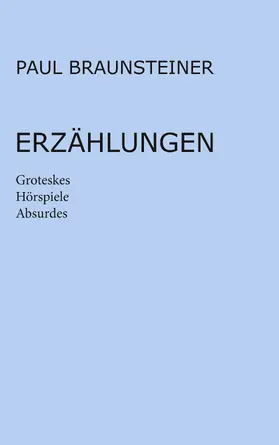 Braunsteiner |  Erzählungen | eBook | Sack Fachmedien