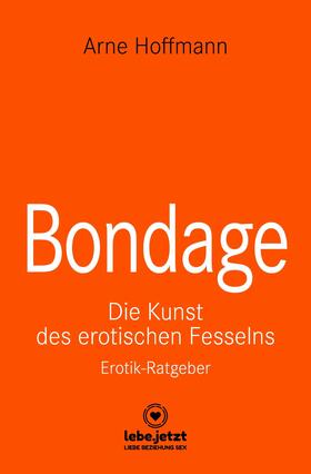 Hoffmann |  Bondage | Erotischer Ratgeber | eBook | Sack Fachmedien