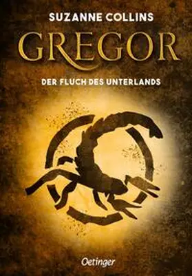 Collins |  Gregor 4. Gregor und der Fluch des Unterlandes | Buch |  Sack Fachmedien