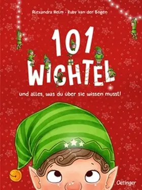 van der Bogen |  101 Wichtel und alles, was du über sie wissen musst! | Buch |  Sack Fachmedien