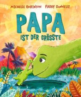 Robinson |  Papa ist der Größte | Buch |  Sack Fachmedien