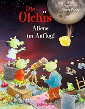 Dietl / Faber |  Die Olchis. Aliens im Anflug! | Buch |  Sack Fachmedien