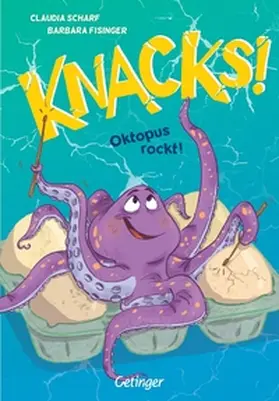 Scharf | Knacks! 3 Oktopus rockt! | Buch | 978-3-7512-0644-0 | sack.de